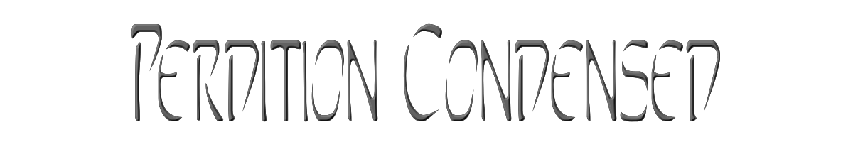 Perdition Condensed 
