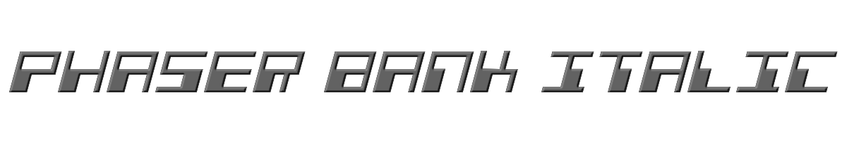 Phaser Bank Italic 