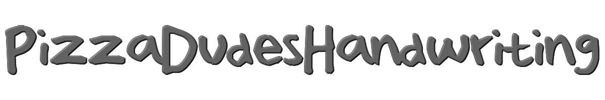 PizzaDudesHandwriting 