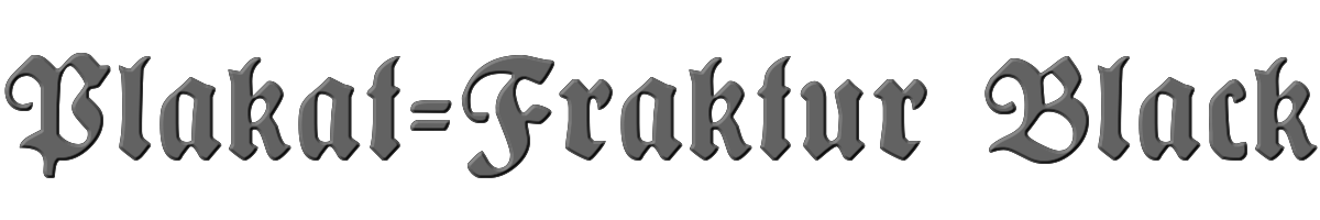 Plakat-Fraktur Black 