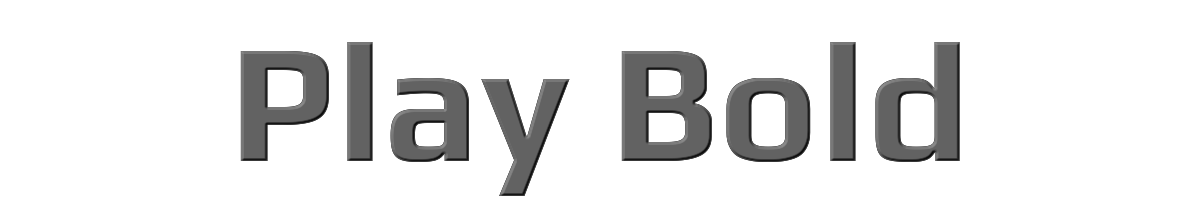 Play Bold 