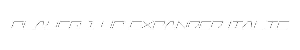 Player 1 Up Expanded Italic 
