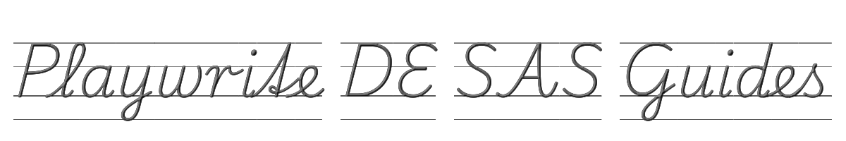 Playwrite DE SAS Guides 