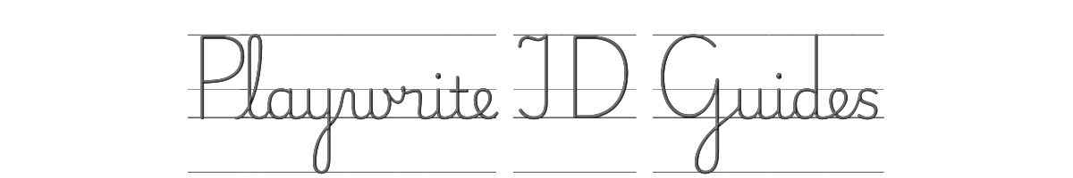 Playwrite ID Guides 
