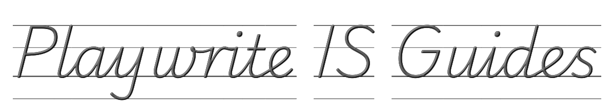 Playwrite IS Guides 