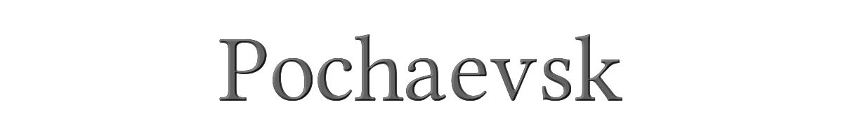 Pochaevsk 