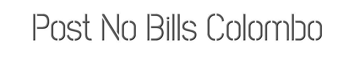 Post No Bills Colombo 