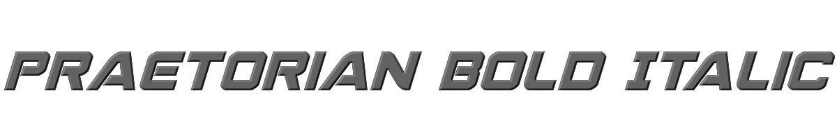 Praetorian Bold Italic 