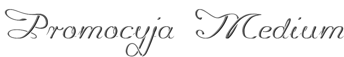 Promocyja Medium 