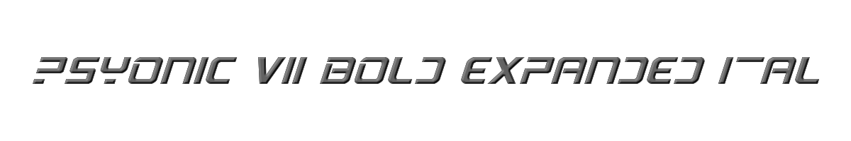 PsYonic VII Bold Expanded Italic 