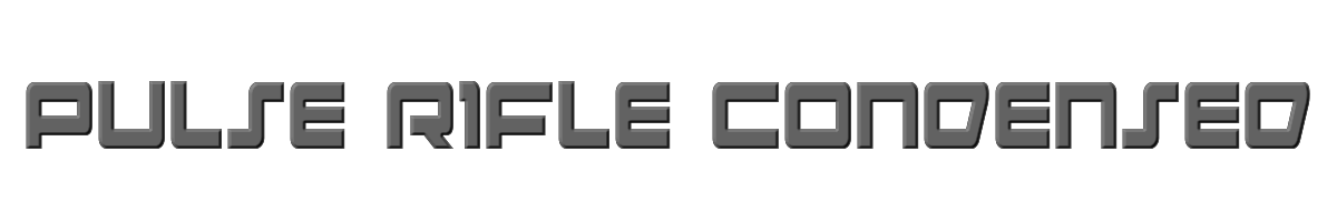 Pulse Rifle Condensed 