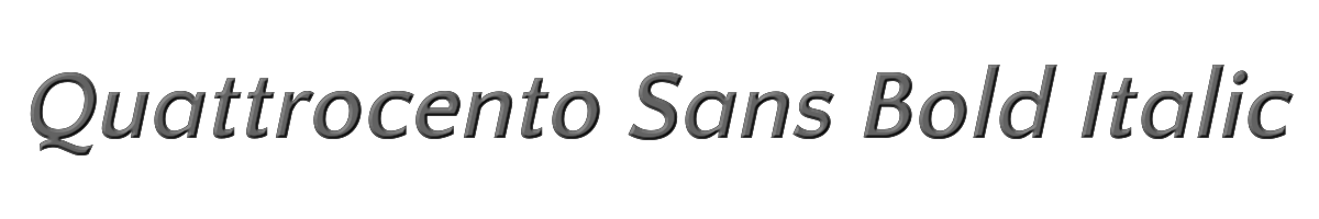 Quattrocento Sans Bold Italic 