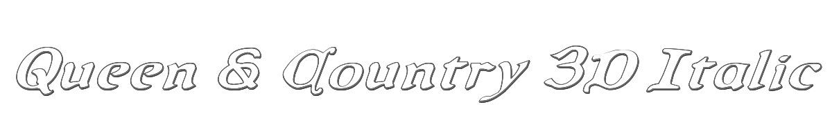 Queen & Country 3D Italic 