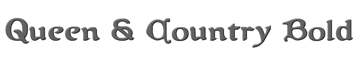 Queen & Country Bold 