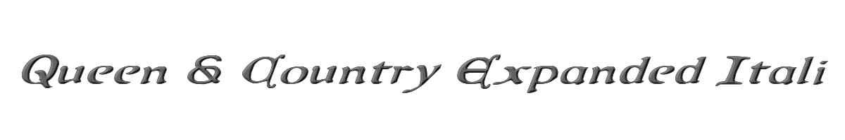 Queen & Country Expanded Italic 