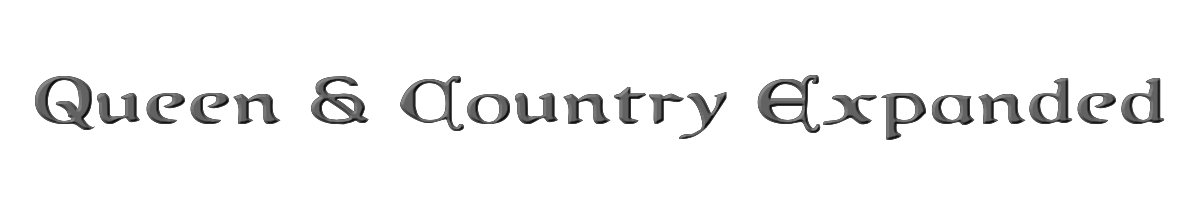 Queen & Country Expanded 