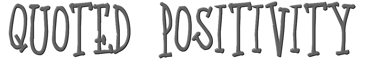 Quoted Positivity 