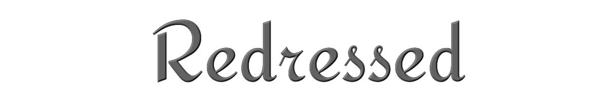 Redressed 