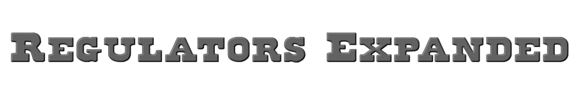 Regulators Expanded 