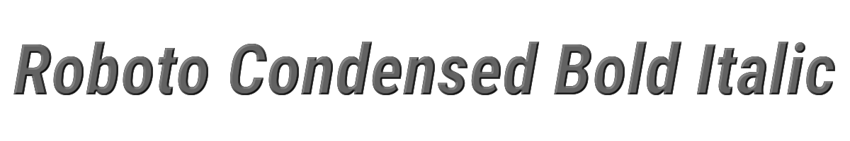 Roboto Condensed Bold Italic 