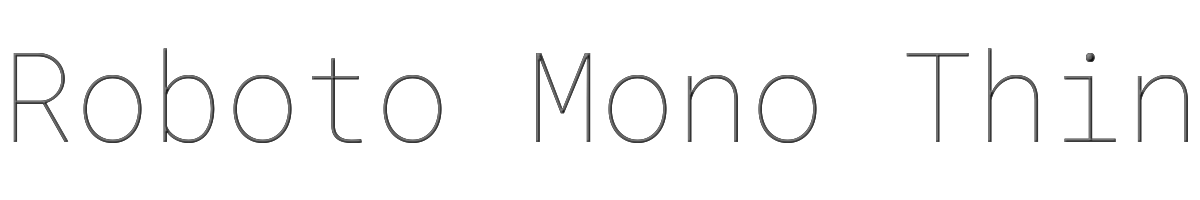 Roboto Mono Thin 