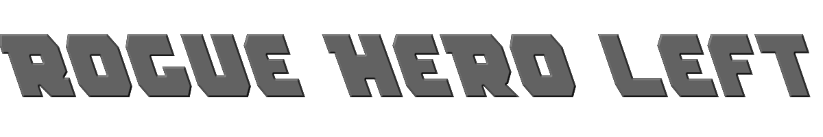 Rogue Hero Left 