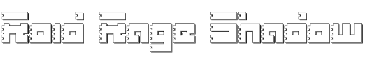Roid Rage Shadow 