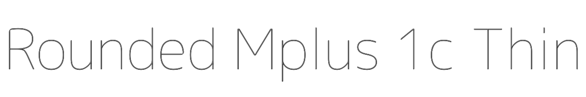 Rounded Mplus 1c Thin 