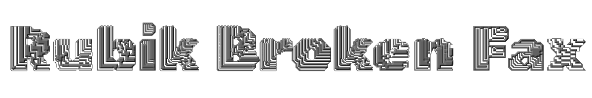 Rubik Broken Fax 