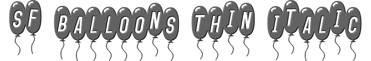 SF Balloons Thin Italic 