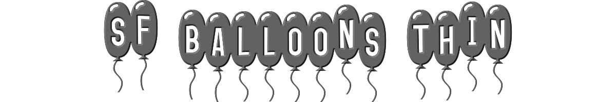 SF Balloons Thin 