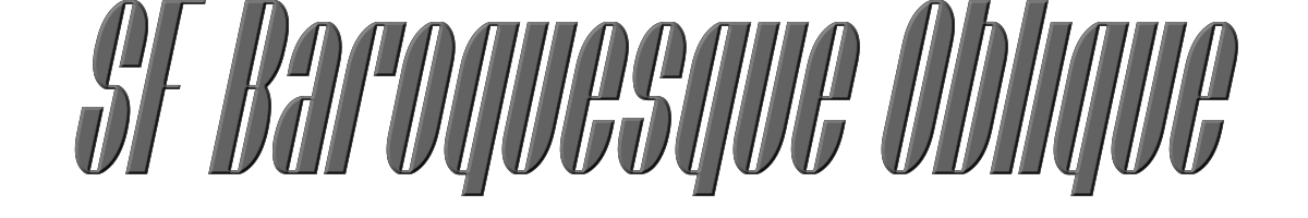SF Baroquesque Oblique 