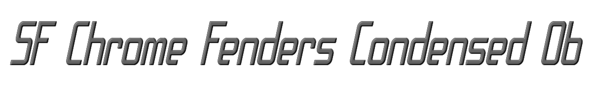 SF Chrome Fenders Condensed Oblique 