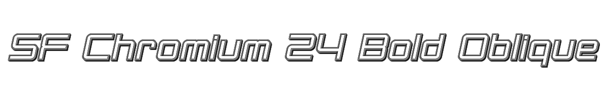 SF Chromium 24 Bold Oblique 