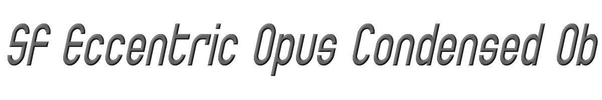 SF Eccentric Opus Condensed Oblique 