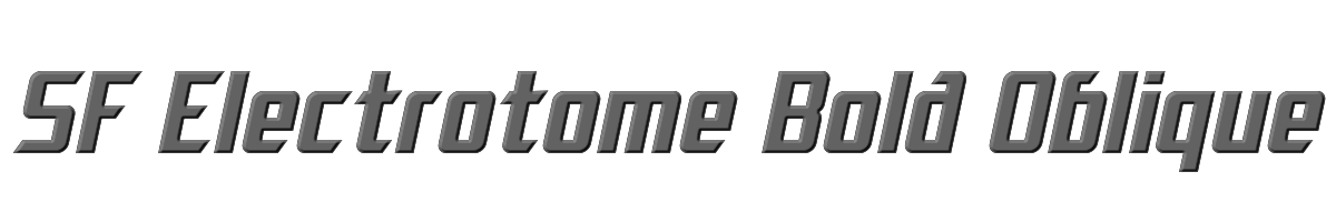 SF Electrotome Bold Oblique 