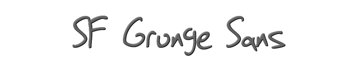 SF Grunge Sans 