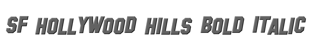 SF Hollywood Hills Bold Italic 