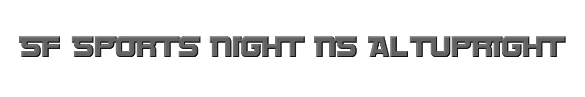 SF Sports Night NS AltUpright 