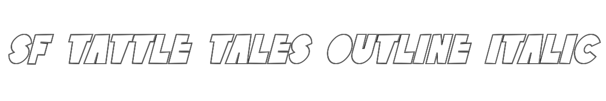 SF Tattle Tales Outline Italic 