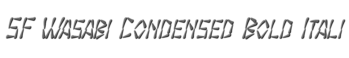 SF Wasabi Condensed Bold Italic 