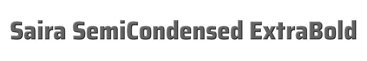 Saira SemiCondensed ExtraBold 
