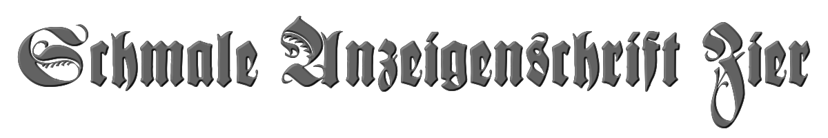 Schmale Anzeigenschrift Zier 