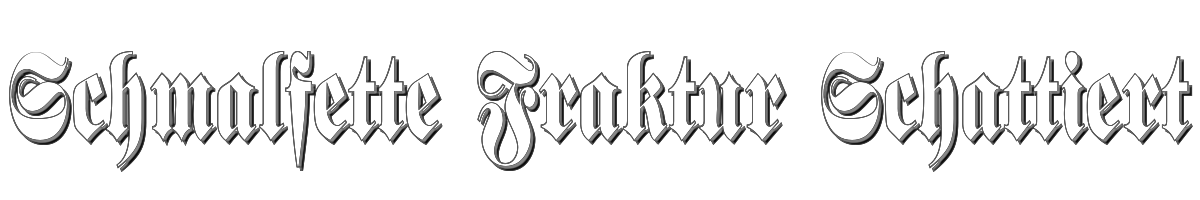 Schmalfette Fraktur Schattiert 