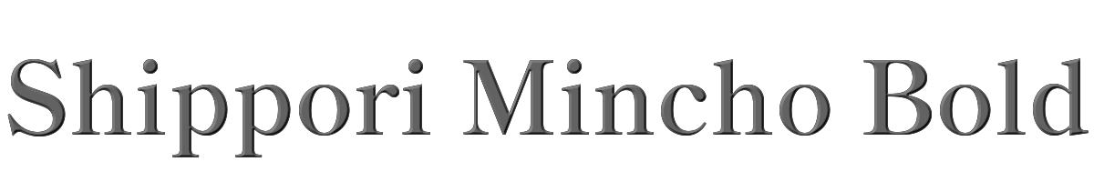 Shippori Mincho Bold 