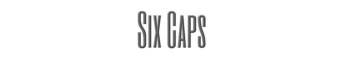Six Caps 