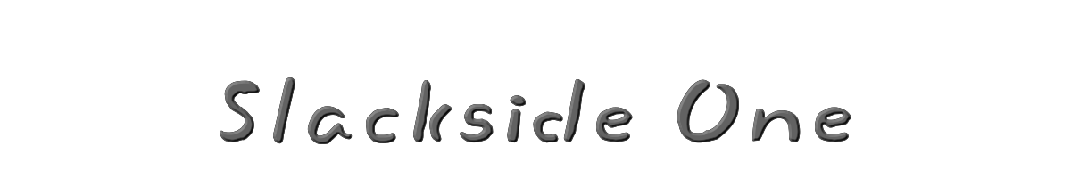 Slackside One 