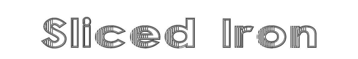 Sliced Iron 