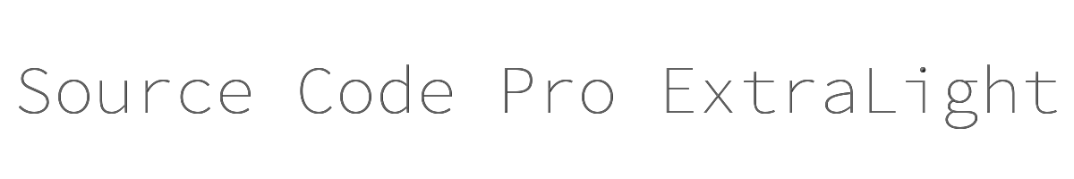 Source Code Pro ExtraLight 