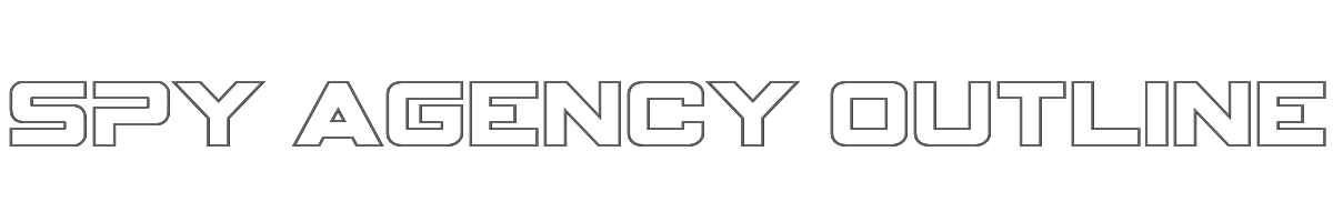 Spy Agency Outline 